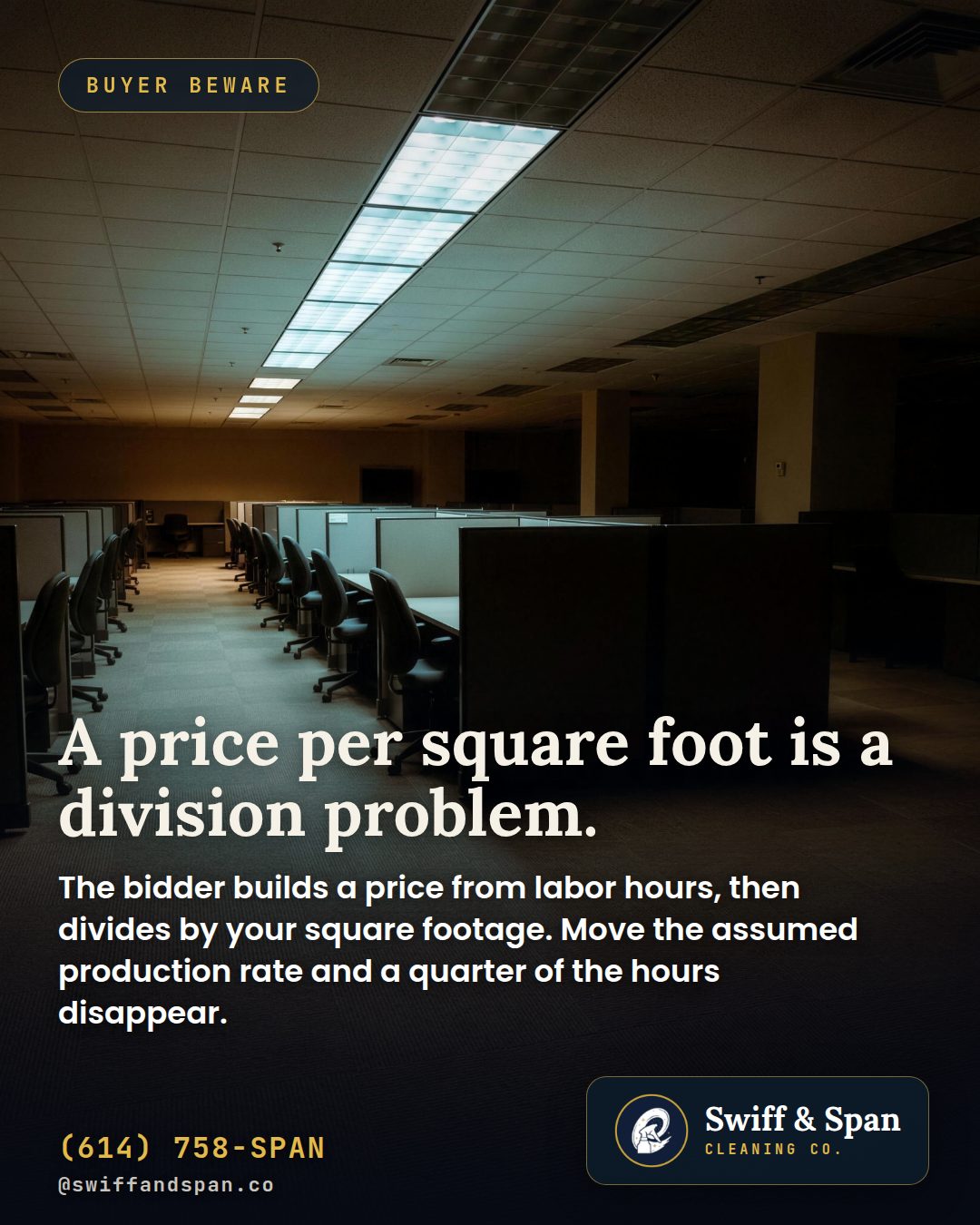 Swiff & Span info card: A price per square foot is not a rate.
