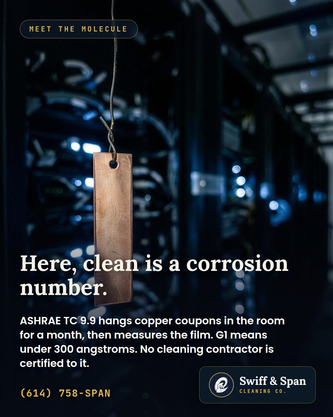 Swiff & Span info card: a data hall is graded on how fast metal corrodes inside it