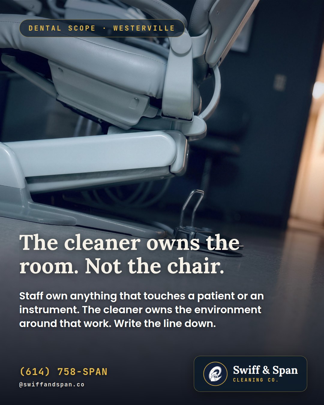 Swiff & Span brand card for Dental Office Cleaning Scope: Where the Cleaner's Job Ends and Your Team's Begins