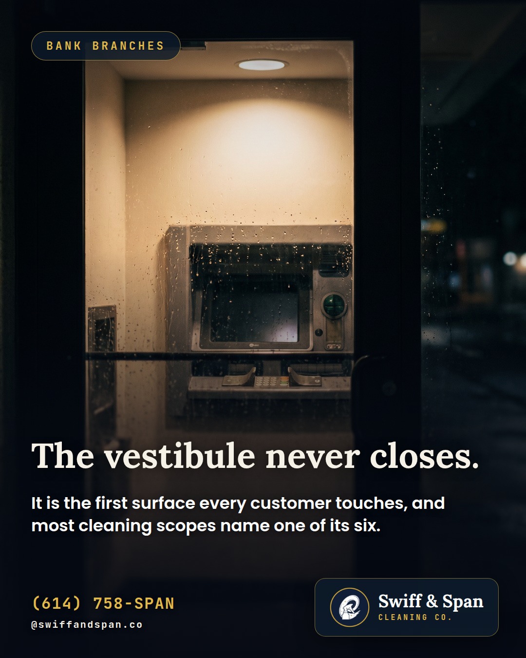 Swiff & Span photo card: The vestibule never closes.