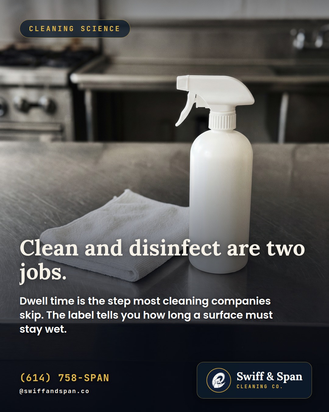 Swiff & Span photo card: Clean and disinfect are two jobs.