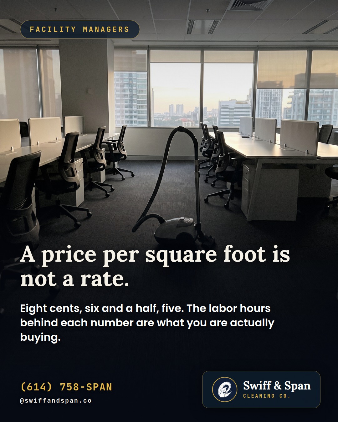 Swiff & Span photo card: A price per square foot is not a rate.