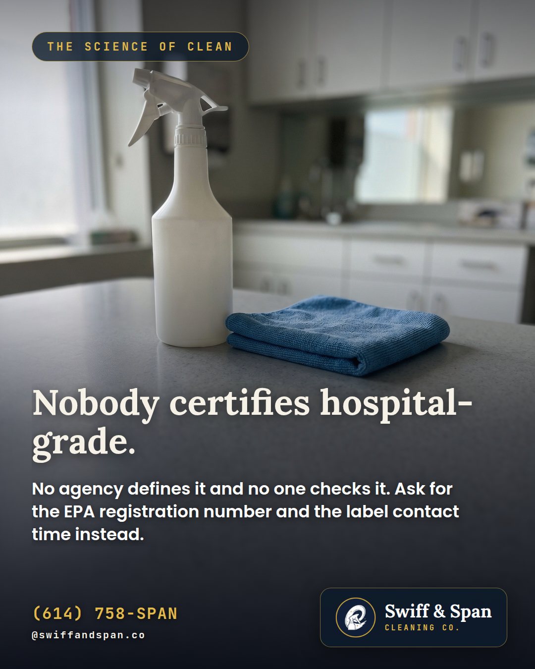 Swiff & Span photo card: Nobody certifies hospital-grade.