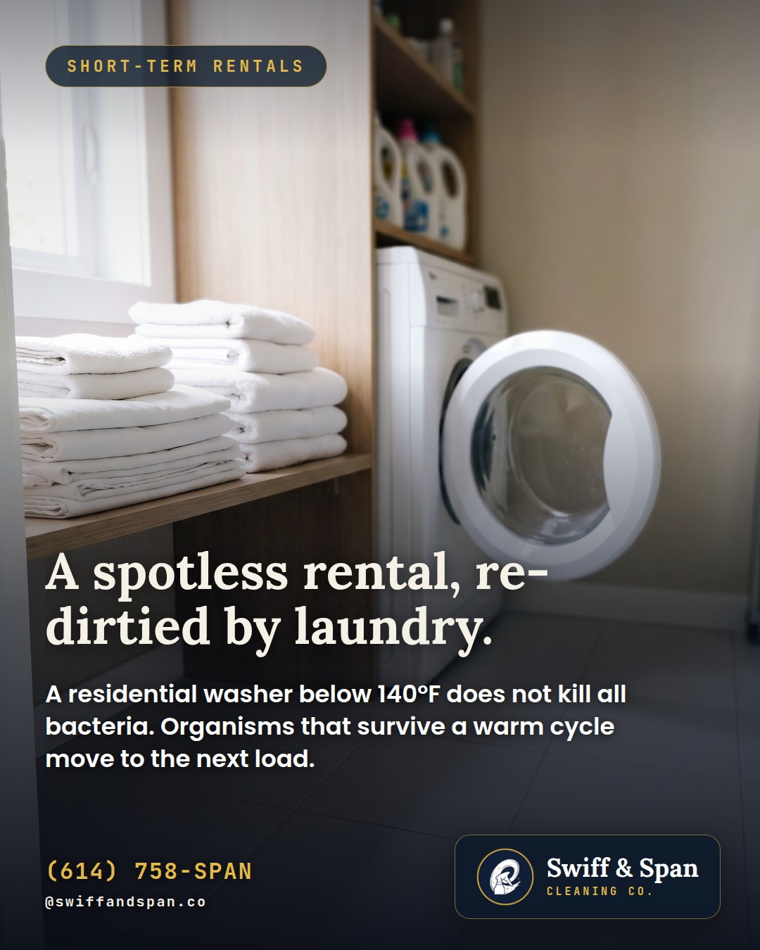 Swiff & Span photo card: A spotless rental, re-dirtied by laundry.