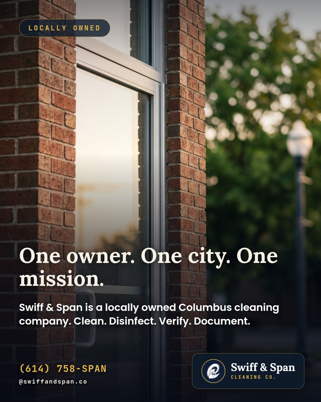Swiff & Span photo card: One owner. One city. One mission.