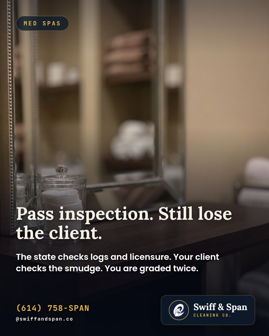 Swiff & Span photo card: Pass inspection. Still lose the client.