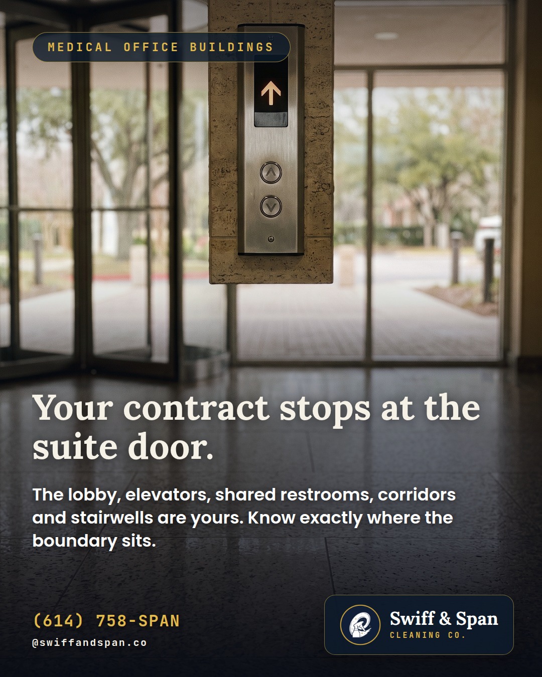 Swiff & Span photo card: Your contract stops at the suite door.