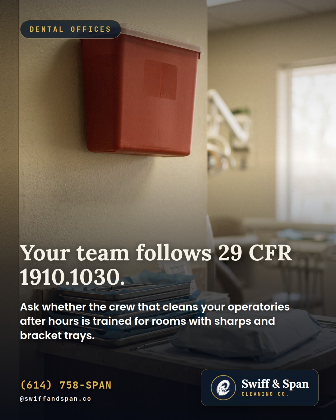 Swiff & Span photo card: Your team follows 29 CFR 1910.1030.