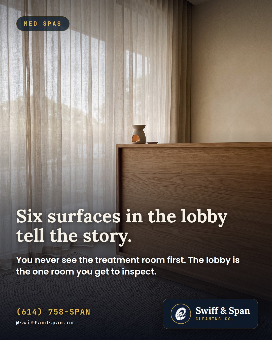 Swiff & Span photo card: Six surfaces in the lobby tell the story.