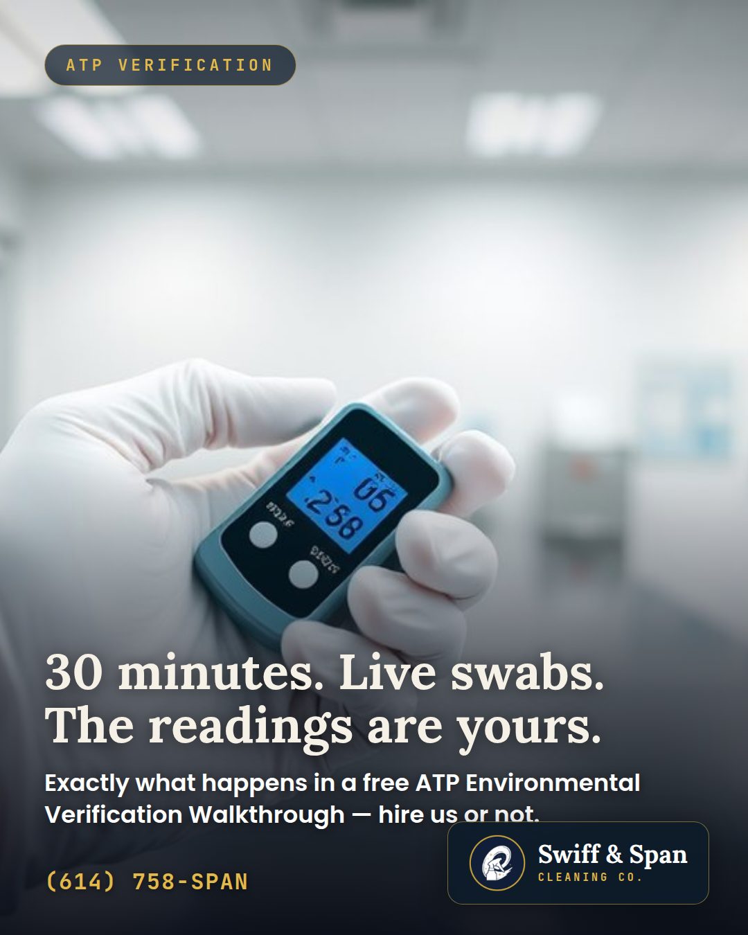 Swiff & Span info card: 30 minutes. Live swabs. The readings are yours.